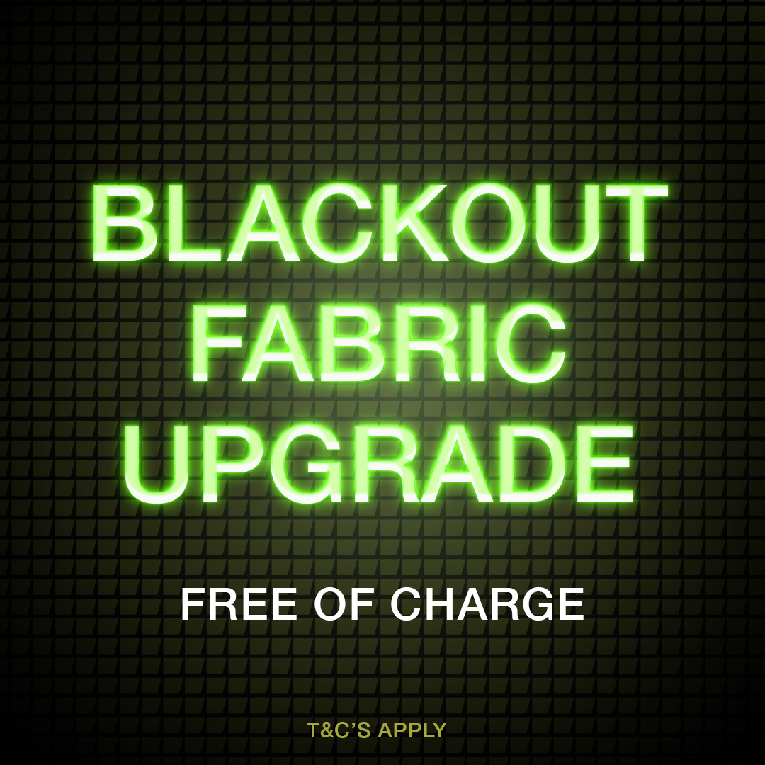 Blackout Fabric Upgrade