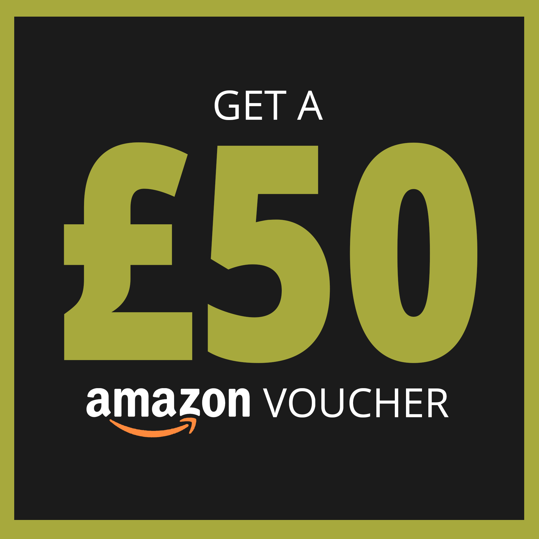 Get a £50 Amazon Voucher